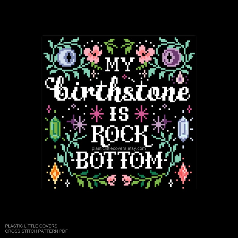 Modern Cross Stitch Pattern PDF My Birthstone Is Rock Bottom Star Moon Celestial Crystal Birth Gem Witchy Decor Black Aida Cursive image 1