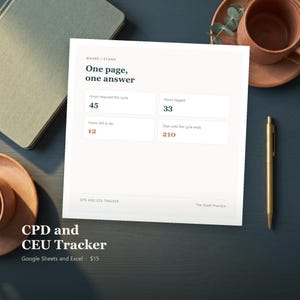 Op de afbeelding: Een digitale CPD- en CEU-tracker-sjabloon voor Google Sheets en Excel. Het document bevat de tekst Where I Stand, One page, one answer en toont gegevensvelden voor vereiste uren, geregistreerde uren en het aantal dagen tot het einde.