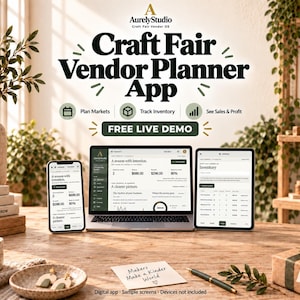 May include: A digital craft fair vendor planner app displayed on a laptop, tablet, and smartphone. The screen shows inventory tracking, sales, and profit data. Text includes "Craft Fair Vendor Planner App," "Plan Markets," "Track Inventory," "See Sales & Profit," and "FREE LIVE DEMO."