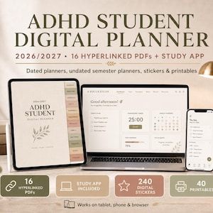 Könnte beinhalten: Ein digitales Planer-Set für Studierende mit Tablet, Laptop und Smartphone, die den ADHD Student Digital Planner 2026/2027 anzeigen. Die Benutzeroberfläche umfasst verlinkte PDFs, eine Lern-App, Aufgabenlisten, einen Timer und Kalenderansichten in einer neutralen Farbpalette mit botanischen Akzenten.