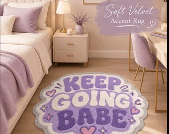 Sigue adelante, nena, alfombra morada