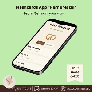 May include: A smartphone displaying the Herr Bretzel flashcards app interface with a pretzel icon, study and practice buttons, and categories like Begrüßungen, Im Café, and Die Zahlen. Text includes Flashcards App Herr Bretzel, Learn German, your way, and UP TO 30.000 CARDS.