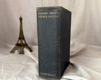Antique French and English Language Dictionary by E Clifton 1904