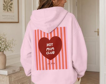 Hoodie voor moeders | Hot Mum Club Hoodie | Oversized trui voor moeders | Cadeau voor moeders | Mum Club Sweatshirt | Hoodie voor moeders | Hot Moms Club
