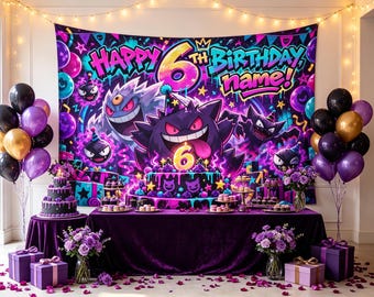 May include: A birthday party backdrop featuring purple and black Gengar characters, the text Happy 6th Birthday name, and colorful balloons. A tiered cake with a number 6 topper sits on a purple velvet table with flowers and gift boxes.