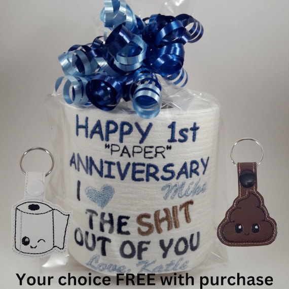 Embroidered Toilet Paper - Funny 1st Anniversary Paper Gift