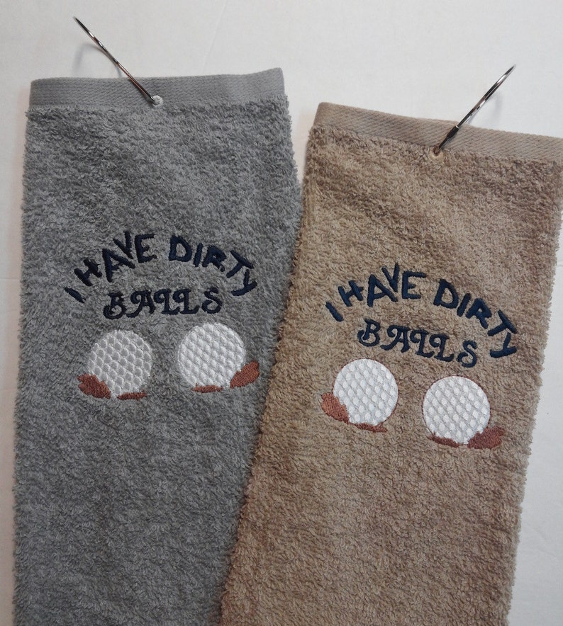 Funny Golf Towel Golf gift I have Dirty Balls Useful gift ...