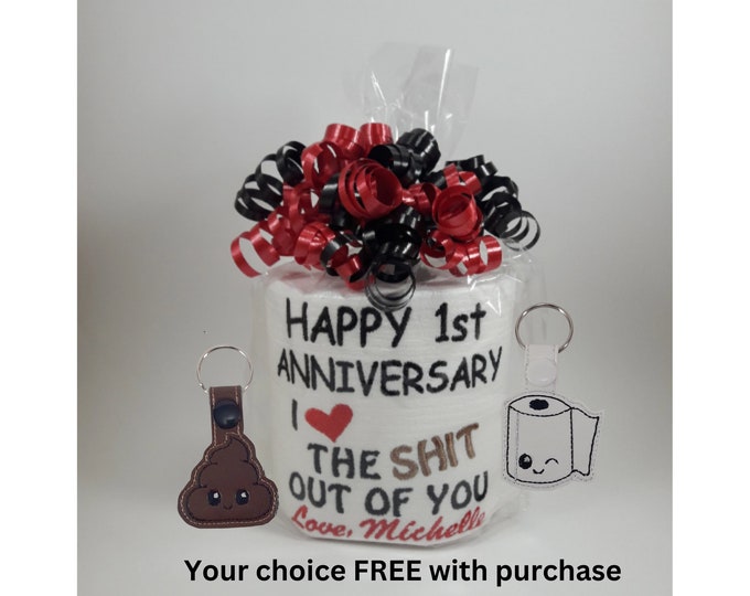 First anniversary fun tp paper gift for him or her, Custom personalized toilet paper embroidered directly on the front. Mature humor gift