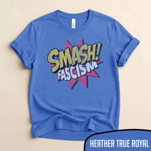 Smash Fascism Graphic Tee - Super Hero Style Activism - Pro Democracy - Anti Hate - Comic Book