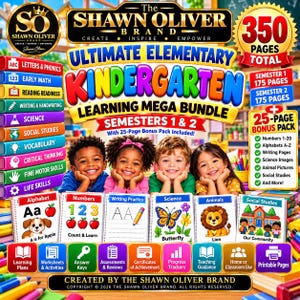 May include: The Shawn Oliver Brand Ultimate Elementary Kindergarten Learning Mega Bundle includes 350 pages across two semesters plus a 25-page bonus pack. The cover features colorful educational icons, text, and four children smiling.