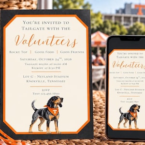 May include: A rectangular invitation card and a smartphone displaying the same design, featuring a black border with an orange frame, cream background, and text: You're invited to tailgate with the Volunteers, Rocky Top, Good Food, Good Friends, Saturday, October 24th, 2026, and a black and tan hound dog wearing an orange bandana with a white T logo.