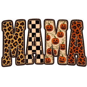 Könnte beinhalten: Ein dekorativer Aufnäher mit dem Wort MAMA in Blockbuchstaben. Der erste Buchstabe M hat ein beiges und schwarzes Leopardenmuster, das A ein schwarz-weißes Schachbrettmuster, das zweite M orangefarbene Kürbisse und das letzte A ein orangefarbenes Leopardenmuster.