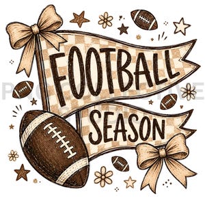 Könnte beinhalten: Eine grafische Illustration mit dem Text FOOTBALL SEASON in dunkelbrauner Schrift auf einem beigefarbenen, karierten Wimpelbanner. Das Design enthält zwei große beigefarbene Schleifen, mehrere braune Footballs, kleine Sterne und Blumen.