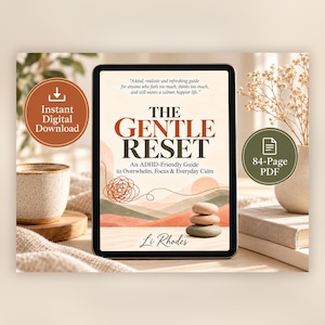 Peut inclure: Une tablette numérique affiche la couverture d'un livre intitulé The Gentle Reset: An ADHD-Friendly Guide to Overwhelm, Focus & Everyday Calm par Li Rhodes, avec un graphique de pierres empilées et une ligne emmêlée sur un fond paysager.