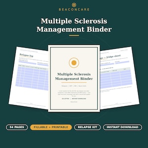 May include: A Multiple Sclerosis Management Binder with a cream-colored cover featuring a gold circle logo and the text BeaconCare. The set includes 54 pages, a relapse log, and a fridge sheet, all designed as a fillable and printable US letter document.