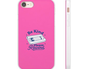 Be Kind, Please Rewind Flexi iPhone & Samsung Phone Case