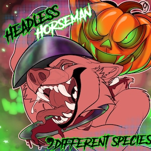 May include: A digital illustration featuring a snarling pink creature with sharp teeth and a long tongue, wearing a dark helmet. Above it, a glowing orange jack-o'-lantern with green eyes. Text reads HEADLESS HORSEMAN and 9 DIFFERENT SPECIES.