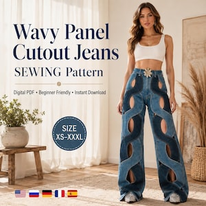 May include: A digital sewing pattern for Wavy Panel Cutout Jeans, featuring a design with alternating light and dark blue denim panels and circular cutouts. The text reads Wavy Panel Cutout Jeans SEWING Pattern, Digital PDF, Beginner Friendly, Instant Download, and SIZE XS-XXXL.