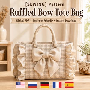 May include: A beige and white gingham tote bag featuring a large central fabric bow, ruffled side panels, and two braided rope handles. The text reads [SEWING] Pattern Ruffled Bow Tote Bag, Digital PDF, Beginner Friendly, Instant Download.