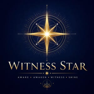 May include: A gold eight-pointed star graphic centered on a dark blue background, surrounded by thin circular lines and radiating light. Below the star, the text WITNESS STAR appears in gold, followed by the words AWARE, AWAKEN, WITNESS, SHINE.