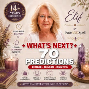 May include: A promotional graphic featuring a blonde woman with text reading Elif by FateANDSpell, 14+ Years Experience, What's Next? 70 Predictions, Same Hour Delivery, Long & Channeled Insights, Private & Confidential, Detailed & Accurate, Clarity, Guidance & Empowerment, Trusted & Intuitive, and Get The Answers Your Soul Is Seeking.