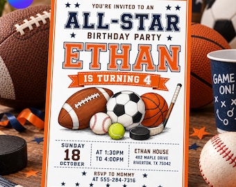 May include: A rectangular sports-themed birthday party invitation with an orange border. The text reads: You're invited to an All-Star Birthday Party, Ethan is turning 4. It features illustrations of a football, soccer ball, basketball, baseball, tennis ball, and hockey stick. Includes date, time, address, and RSVP details.