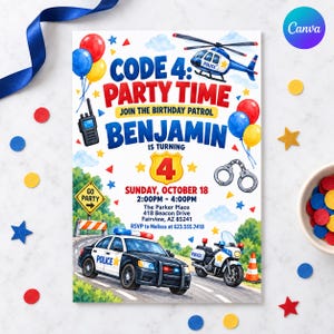 May include: A rectangular birthday invitation card featuring police-themed illustrations including a helicopter, a patrol car, a motorcycle, handcuffs, and a walkie-talkie. The text reads Code 4: Party Time, Join the Birthday Patrol, Benjamin is turning 4, Sunday, October 18, 2:00PM - 4:00PM, The Parker Place, 418 Beacon Drive, Fairview, AZ 85241, RSVP to Melissa at 623.555.7418.