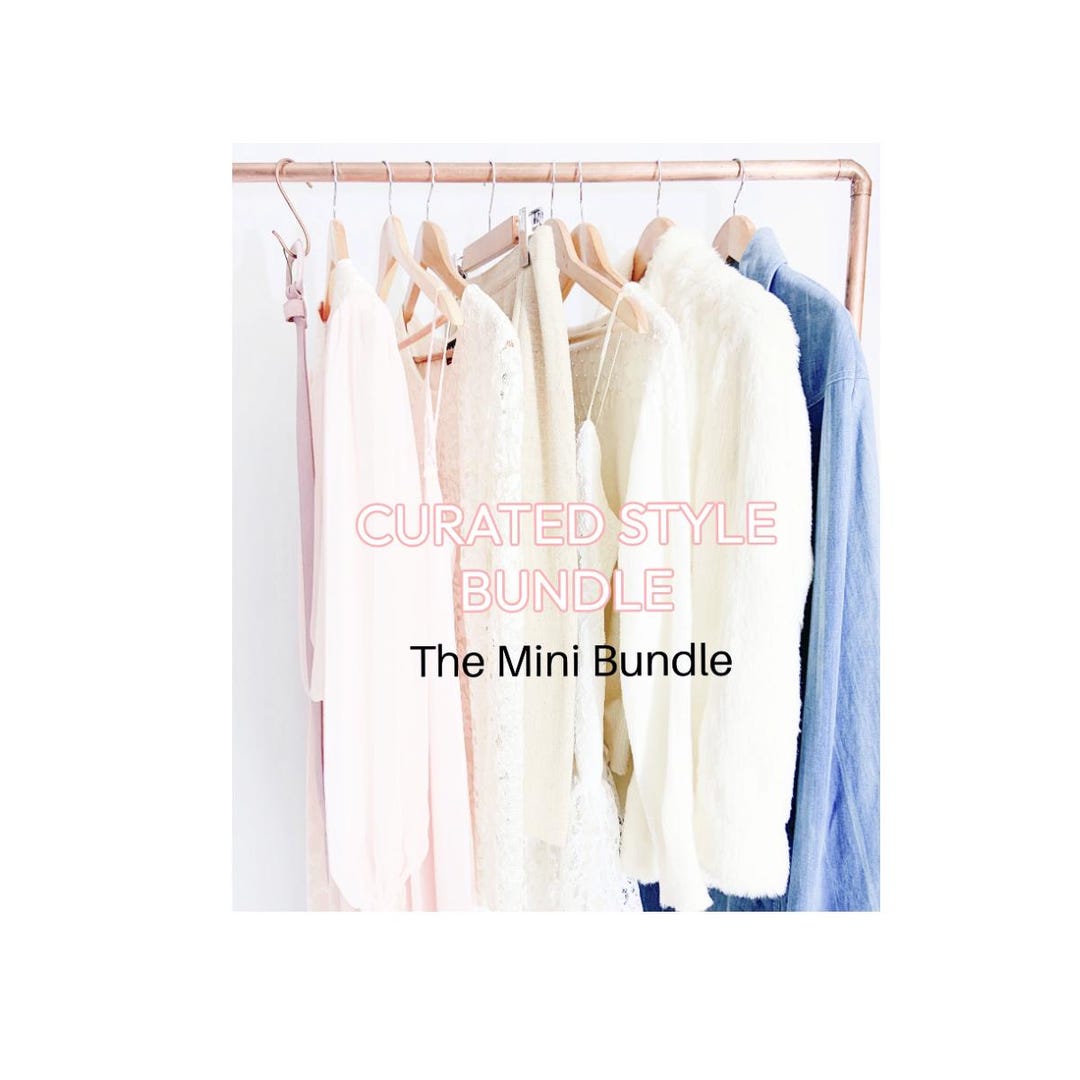 CURATED STYLE BUNDLE - the Mini Bundle (2-3 Items) / Custom