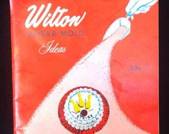 Stara książka kucharska o dekorowaniu ciast: Pomysły na foremki do cukru Wilton, lata 70. / 70. XX wieku