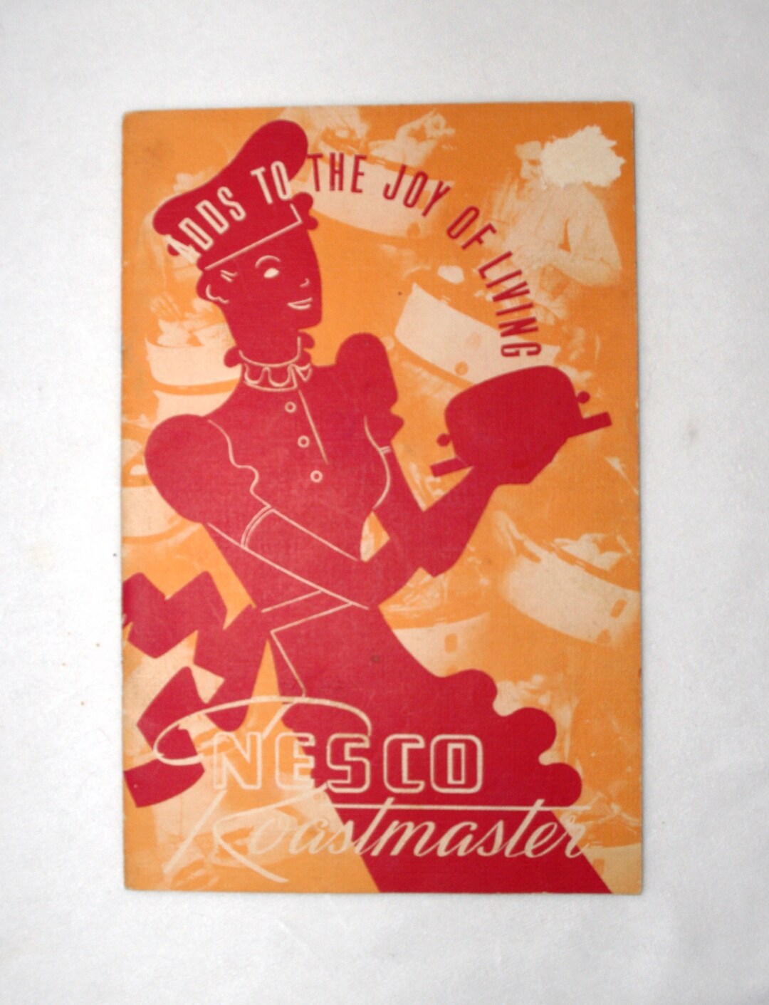 Vintage Advertising Cookbook Booklet nesco Roastmaster Adds to the Joy of Living Nesco Electric