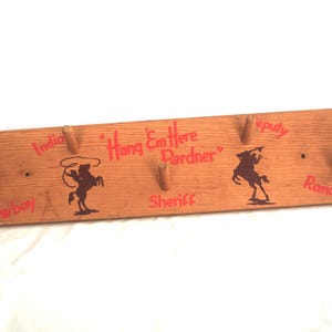 Vintage Hanging Coat Rack: Wooden, Western / Cowboy Theme, &quot;Hang &#39;Em Here Pardner&quot; 1950s / 50s / MCM