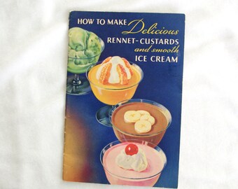 Vintage Advertising Cookbook / Cookbooklet: Junket "How to Make Delicious Rennet - Custards and Smooth Ice Cream"  1930s / 1936 / 30s
