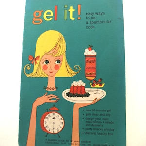 Vintage Advertising Cookbook / Booklet: &quot;Gel It! Easy Ways to Be a Spectacular Cook&quot; Knox Gelatine, 1963
