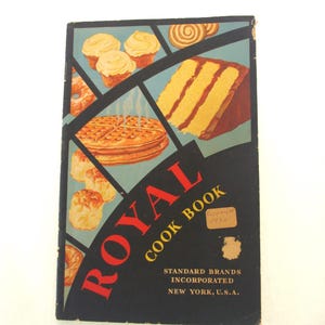 Vintage Cookbook /Advertising Booklet: 1932 Royal Baking Powder Co. &quot;Royal Cook Book&quot;