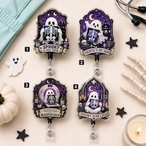 May include: Four badge reels featuring ghost illustrations with medical themes. Designs include ghosts holding X-rays with text reading Spooky X-Ray Crew, Haunted X-Ray Squad, Ghouls of Radiology, and Spooky Scan Crew in purple and black color palettes.