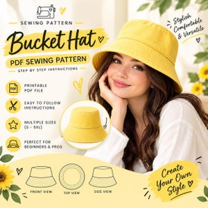Puede incluir: Un patrón de costura digital para un sombrero de pescador amarillo, con el texto SEWING PATTERN, BUCKET HAT, PDF SEWING PATTERN, PRINTABLE PDF FILE, EASY TO FOLLOW INSTRUCTIONS, MULTIPLE SIZES (S - 5XL) y diagramas de vistas frontal, superior y lateral.