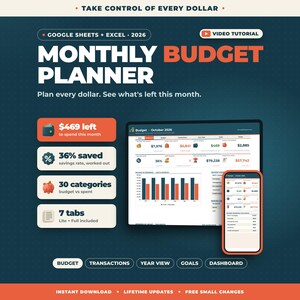May include: A digital monthly budget planner for Google Sheets and Excel 2026. The graphic displays a dashboard interface on a computer screen and smartphone, featuring charts, savings rates, 30 categories, and 7 tabs for financial tracking.