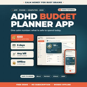 Könnte beinhalten: Eine digitale ADHD-Budgetplaner-App-Oberfläche auf einem Tablet und Smartphone. Der Bildschirm zeigt Finanzdaten, darunter einen sicheren Ausgabebetrag von 232 $, Rechnungsverfolgung und Countdowns. Text enthält Calm Money for Busy Brains.