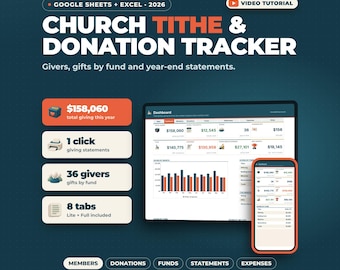 May include: A digital Church Tithe & Donation Tracker for Google Sheets and Excel 2026. The interface displays a dashboard with financial data, charts, and tabs for members, donations, funds, statements, and expenses on a computer screen and mobile phone.