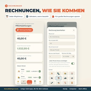 May include: A digital interface for bill management titled RECHNUNGEN, WIE SIE KOMMEN. It displays a list of Pflichtzahlungen with amounts like 45,00 &euro; and 1.532,99 &euro;, alongside a Rechnung bearbeiten pop-up window for inputting payment details, frequencies, and selecting icons for various expenses.