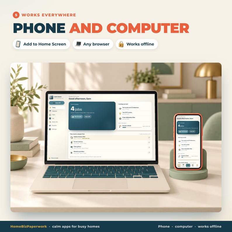 Pu&ograve; includere: Un computer portatile e uno smartphone mostrano un'interfaccia di gestione delle attivit&agrave; con il testo 5 WORKS EVERYWHERE PHONE AND COMPUTER, Add to Home Screen, Any browser, Works offline, HomeBizPaperwork, calm apps for busy homes.