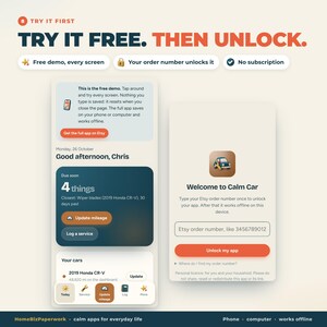 May include: A digital interface display titled TRY IT FREE. THEN UNLOCK. featuring a mobile app demo for vehicle maintenance. The screen shows a dashboard with car service reminders, mileage updates, and an unlock prompt for the Calm Car app.