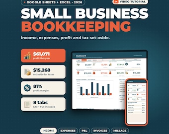May include: A digital bookkeeping template for Google Sheets and Excel 2026 featuring a dashboard display on a tablet and smartphone. The graphic includes text: KNOW YOUR NUMBERS. KEEP MORE PROFIT. SMALL BUSINESS BOOKKEEPING. Income, expenses, profit and tax set-aside.