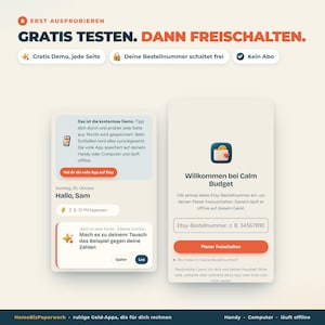 May include: A digital interface for the Calm Budget app, featuring a free demo mode and an activation screen requiring an Etsy order number. The layout includes text in German, buttons for navigation, and icons for a mobile device, lock, and checkmark.