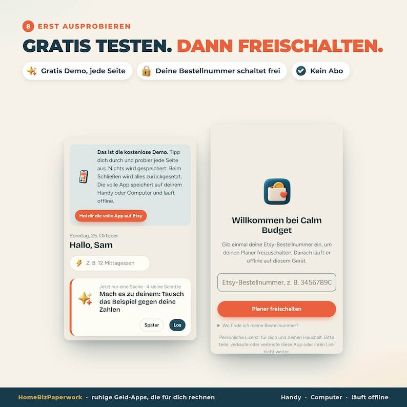 May include: A digital interface for the Calm Budget app, featuring a free demo mode and an activation screen requiring an Etsy order number. The layout includes text in German, buttons for navigation, and icons for a mobile device, lock, and checkmark.