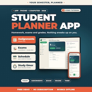 Puede incluir: Una aplicaci&oacute;n de planificaci&oacute;n estudiantil para tel&eacute;fono y computadora, 2026. La interfaz muestra tareas, ex&aacute;menes, horarios y un temporizador de estudio. Texto incluido: YOUR SEMESTER, PLANNED, STUDENT PLANNER APP.