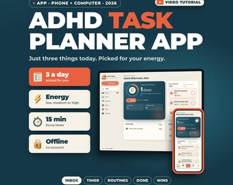 ADHD Task Planner App | 3 Tasks a Day To Do List, Energy Based Planner, Brain Dump, Focus Timer, Routines, Works Offline on Phone