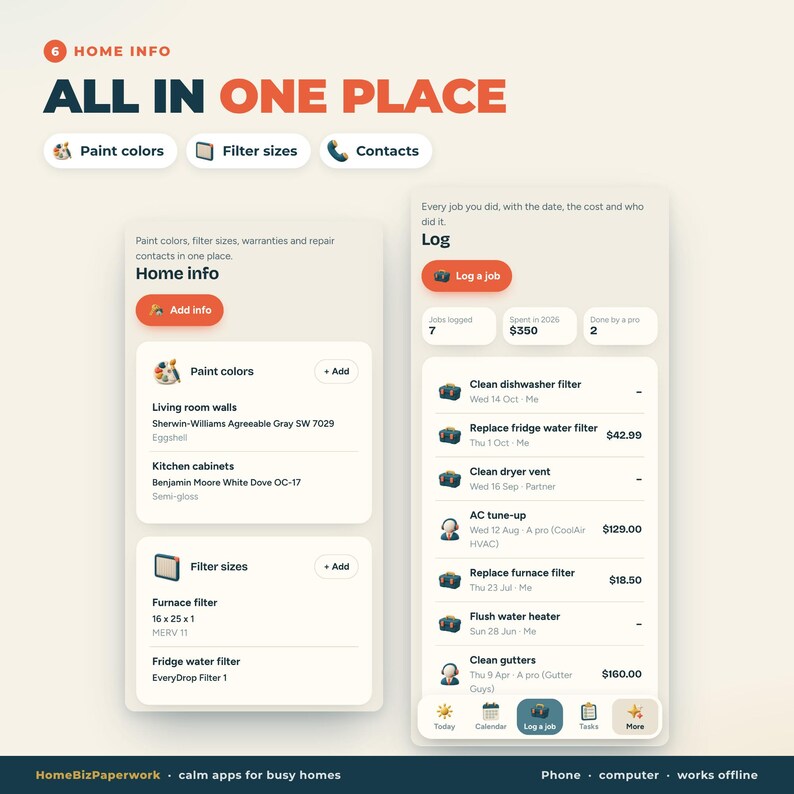 Pu&ograve; includere: Un'interfaccia digitale per un'applicazione di gestione domestica intitolata Home Info, All In One Place. Lo schermo mostra categorie per colori di vernice, dimensioni dei filtri e contatti, insieme a un registro per tracciare i lavori.