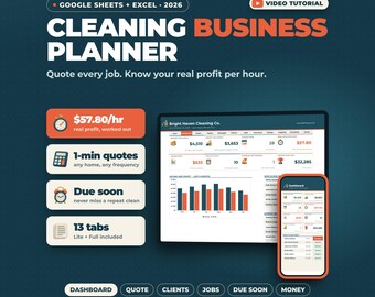 May include: A digital cleaning business planner for Google Sheets and Excel 2026, featuring a dashboard display on a tablet and smartphone. The interface shows financial data, job quotes, and scheduling tools with orange and dark blue accents.