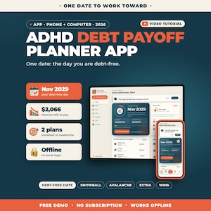 K&ouml;nnte beinhalten: Eine digitale App-Oberfl&auml;che zur Schuldenplanung auf einem Tablet und Smartphone. Die dunkelblaue und orangefarbene Grafik enth&auml;lt Text wie ADHD DEBT PAYOFF PLANNER APP, Nov 2029, 2066 $ Zinsen, 2 Pl&auml;ne und Offline-Zugriff.